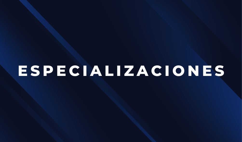 Especializaciones