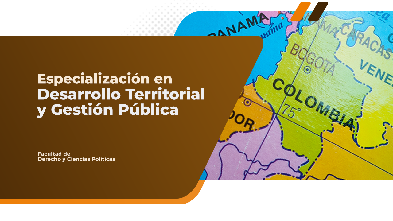 Especialización en Desarrollo Territorial y Gestión Pública (Octubre)